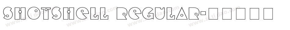 ShotShell Regular字体转换